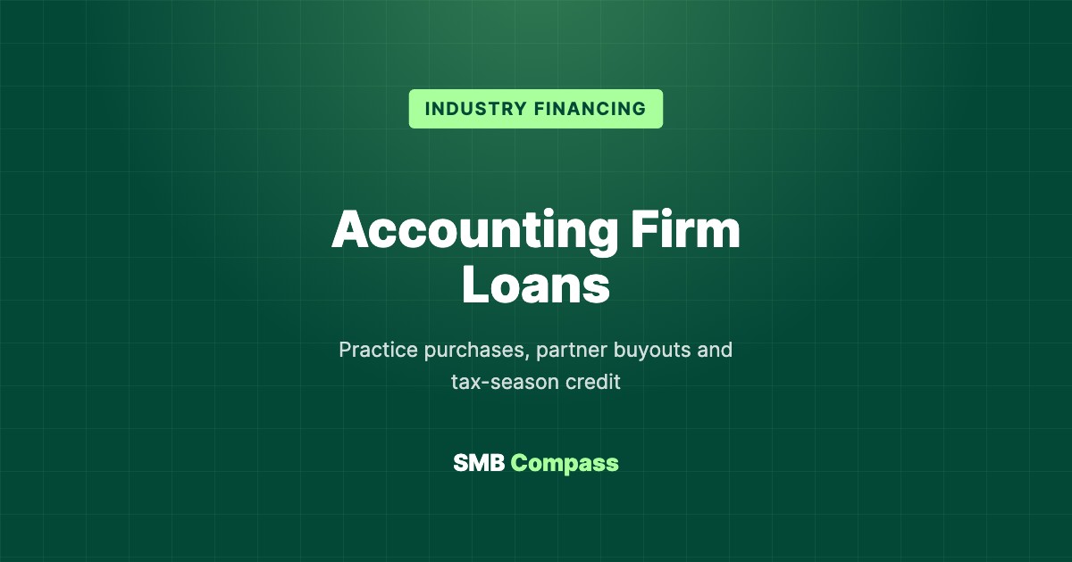 Accounting Firm Loans — Practice purchases, partner buyouts and tax-season credit