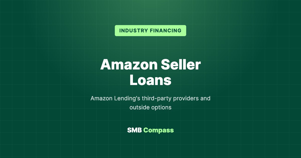 Amazon Seller Loans — Amazon Lending's third-party providers and outside options