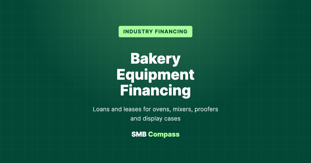 Bakery Equipment Financing — Loans and leases for ovens, mixers, proofers and display cases