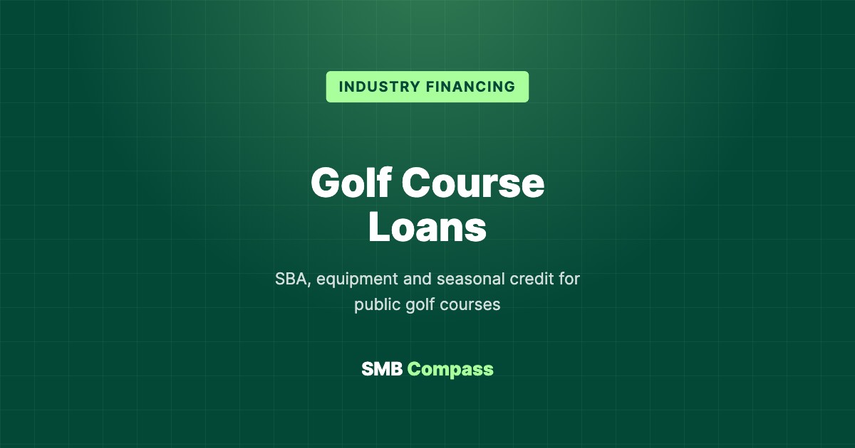 Golf Course Loans — SBA, equipment and seasonal credit for public golf courses