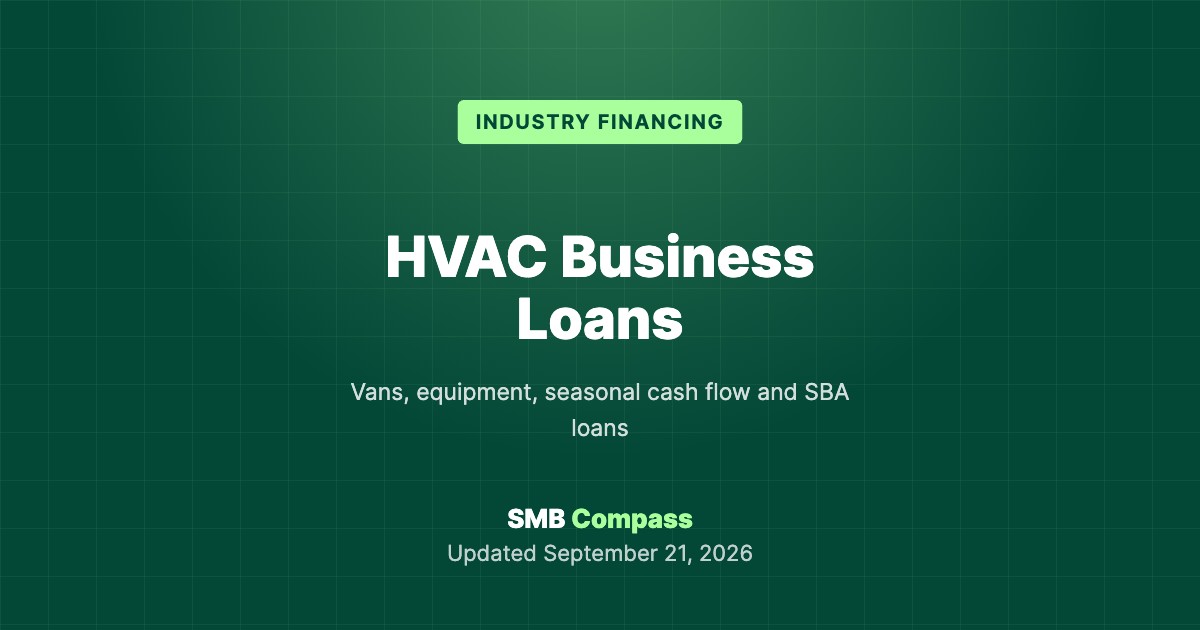 HVAC Business Loans — Vans, equipment, seasonal cash flow and SBA loans
