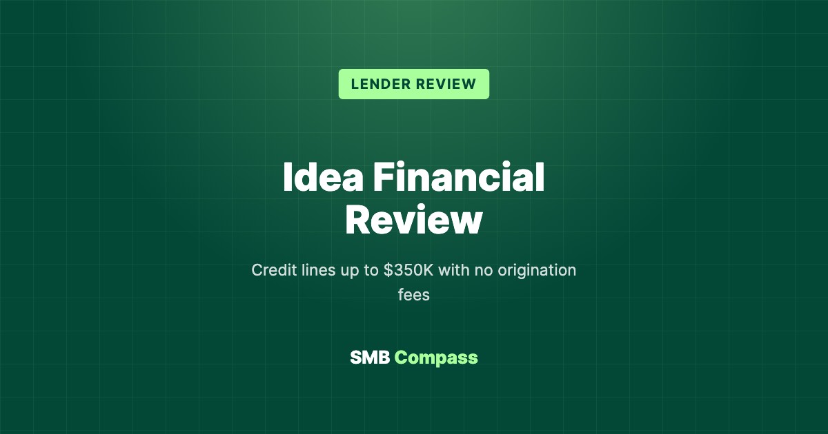 Idea Financial Review — Credit lines up to $350K with no origination fees