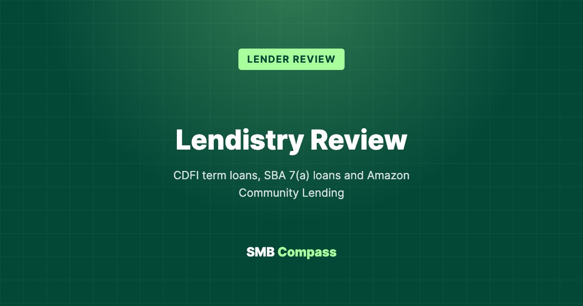 Lendistry Review — CDFI term loans, SBA 7(a) loans and Amazon Community Lending