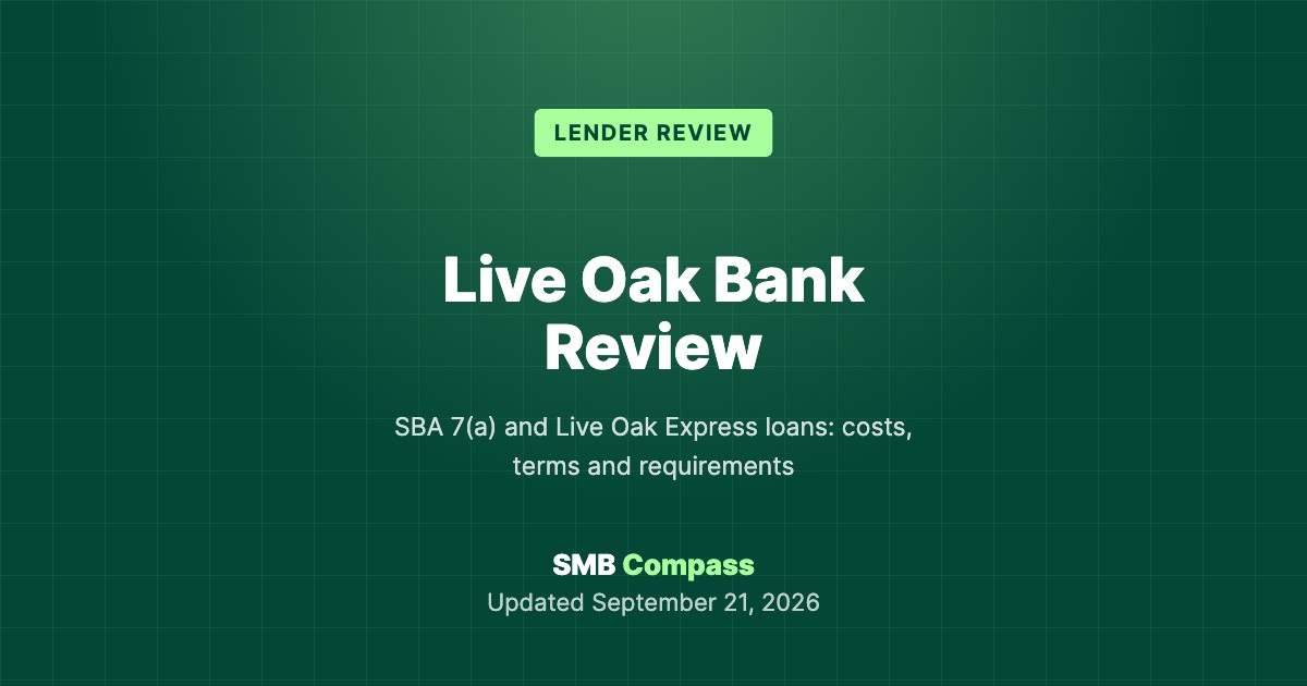 Live Oak Bank Review — SBA 7(a) and Live Oak Express loans: costs, terms and requirements