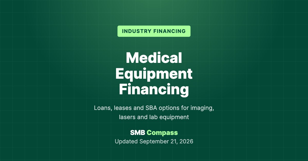 Medical Equipment Financing — Loans, leases and SBA options for imaging, lasers and lab equipment