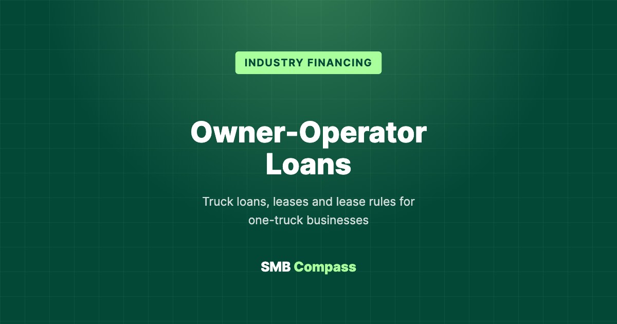 Owner-Operator Loans — Truck loans, leases and lease rules for one-truck businesses