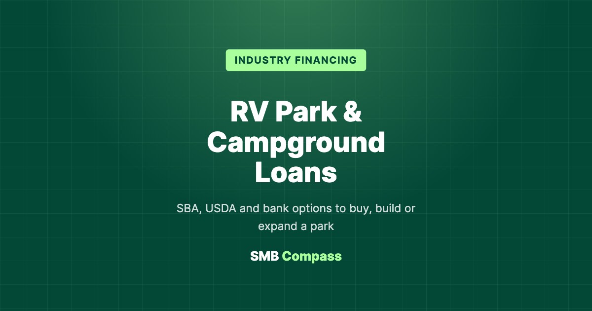 RV Park & Campground Loans — SBA, USDA and bank options to buy, build or expand a park