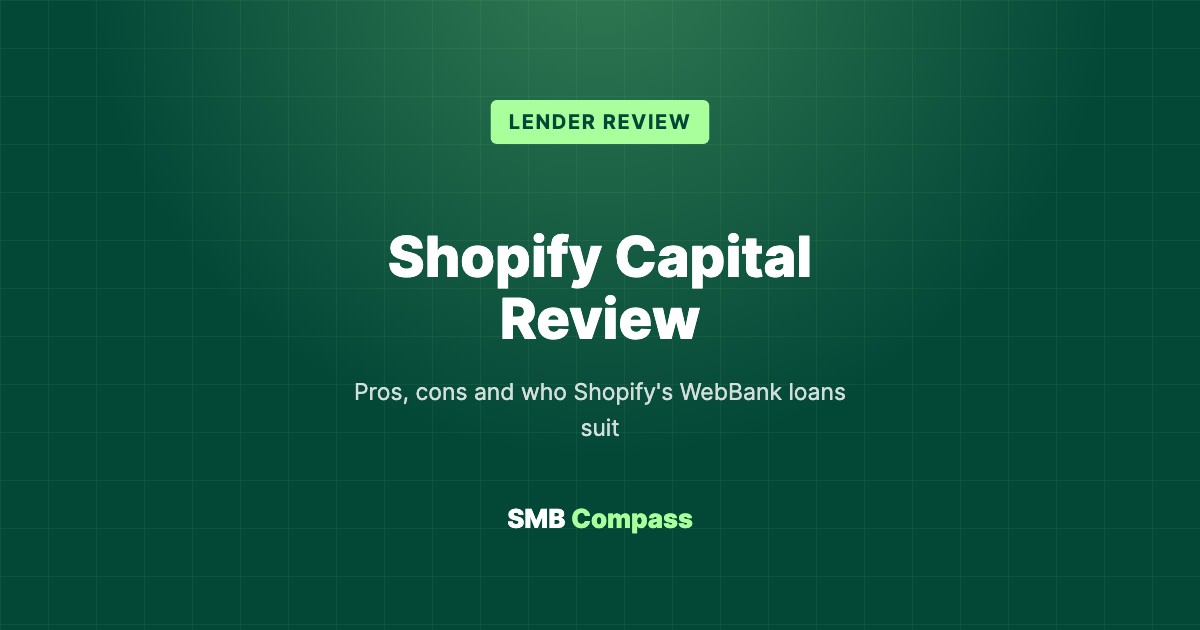 Shopify Capital Review — Pros, cons and who Shopify's WebBank loans suit