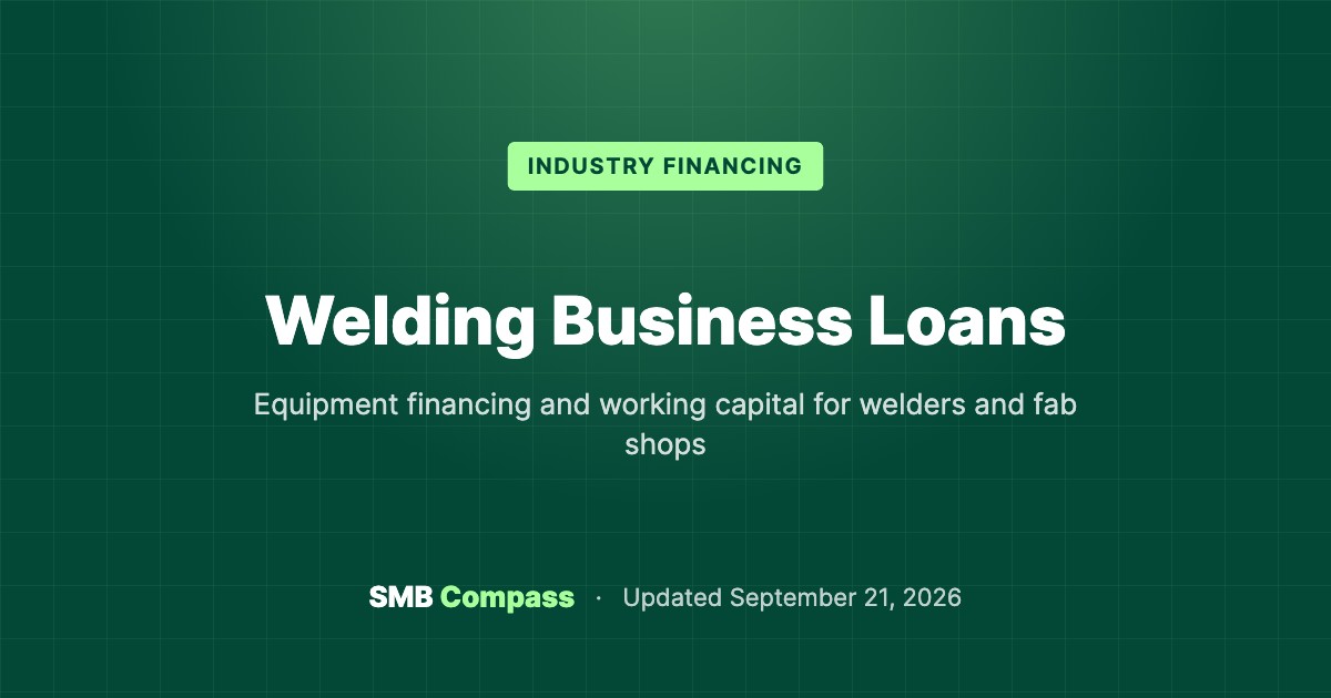 Welding Business Loans and Welding Equipment Financing