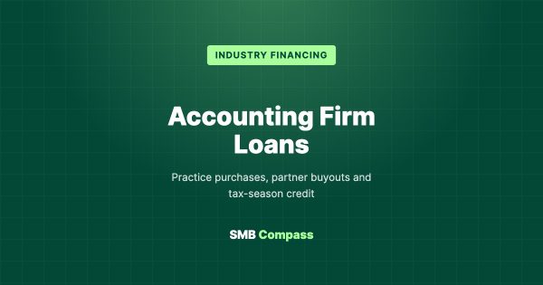 Accounting Firm Loans — Practice purchases, partner buyouts and tax-season credit