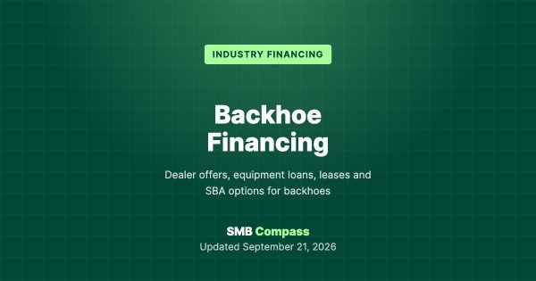 Backhoe Financing — Dealer offers, equipment loans, leases and SBA options for backhoes