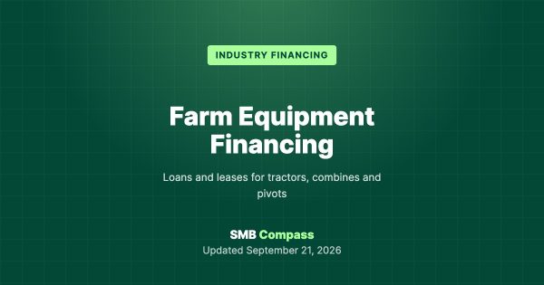 Farm Equipment Financing — Loans and leases for tractors, combines and pivots