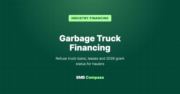 Garbage Truck Financing — Refuse truck loans, leases and 2026 grant status for haulers