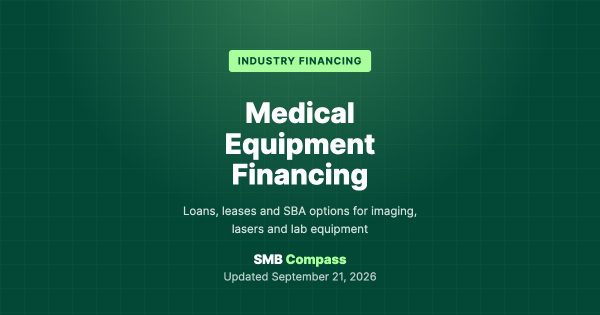 Medical Equipment Financing — Loans, leases and SBA options for imaging, lasers and lab equipment