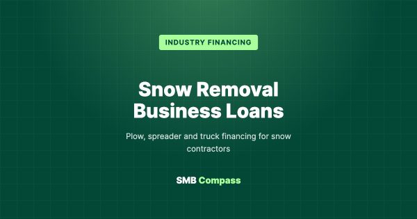 Snow Removal Business Loans — Plow, spreader and truck financing for snow contractors